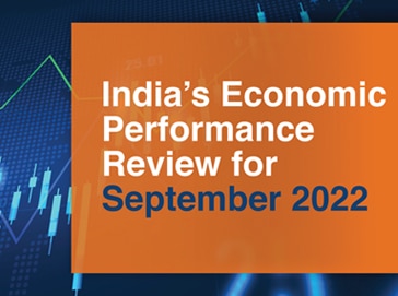 India’s Economic Performance Review for September 2022