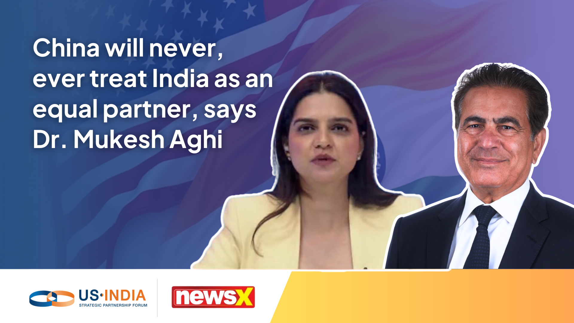 China will never, ever treat India as an equal partner, says Dr. Mukesh Aghi